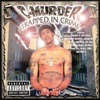C-Murder - Trapped in Crime lyrics