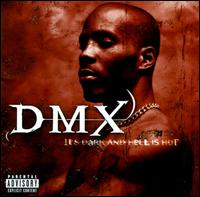 DMX - It's Dark and Hell Is Hot lyrics