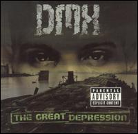 DMX - The Great Depression lyrics