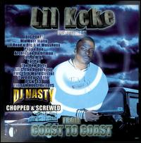 Lil' Keke - Featured from Coast to Coast [Screwed] lyrics