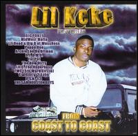 Lil' Keke - Featured from Coast to Coast lyrics