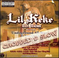 Lil' Keke - Undaground All-Stars [Chopped and Slow] lyrics