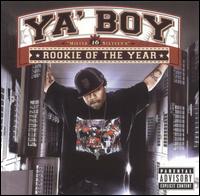 Ya Boy - Rookie of the Year lyrics