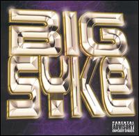 Big Syke - Big Syke lyrics