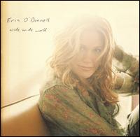 Erin O'Donnell - Wide Wide World lyrics