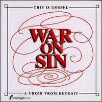 War on Sin Mass Choir - This Is Gospel lyrics