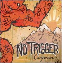 No Trigger - Canyoneer lyrics