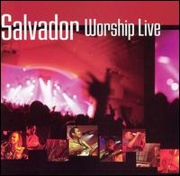 Salvador - Worship Live lyrics