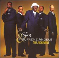 Slim & the Supreme Angels - The Judgement lyrics