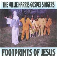 Willie Harris - Footprints of Jesus lyrics