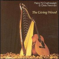 Maire Ni Chathasaigh - The Living Wood lyrics