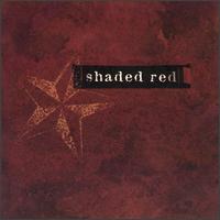 Shaded Red - Shaded Red lyrics