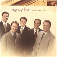 Legacy Five - Monuments lyrics