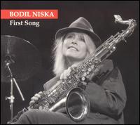Bodil Niska - First Song lyrics