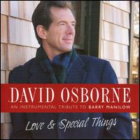 David Osborne - Love and Special Things lyrics