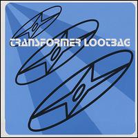 Transformer Lootbag - Transformer Lootbag lyrics