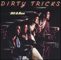 Dirty Tricks - Hit & Run lyrics