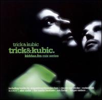 Trick and Kubic - Trick and Kubic lyrics