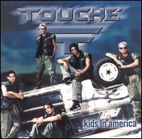 Touch - Kids in America lyrics