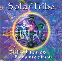 Solar Tribe - Enlightened Paramecium lyrics