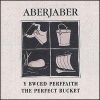 Aberjaber - Perfect Bucket lyrics