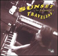 The Sunset Travelers - For the Sake of It lyrics