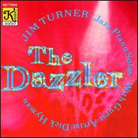 Jim Turner [Piano] - Dazzler lyrics