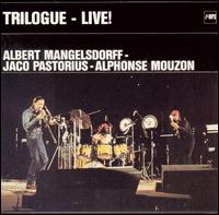Trilogue - Live at the Berlin Jazz Days lyrics