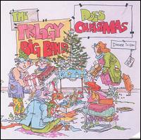 Trilogy Big Band - Does Christmas lyrics