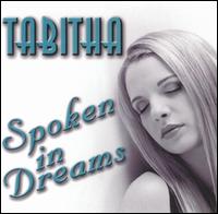 Tabitha - Spoken in Dreams lyrics