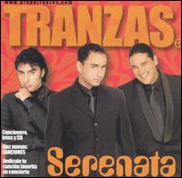 Tranzas - Serenata lyrics