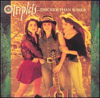 The Triplets - Thicker Than Water lyrics