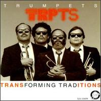 Trpts - Transforming Traditions lyrics