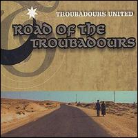 Troubadours United - Road of the Troubadours lyrics