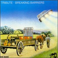 Tribute - Breaking Barriers lyrics