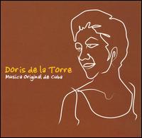 Doris De La Torre - Music Original de Cuba lyrics