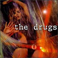 The Drugs - The Drugs lyrics