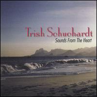 Trish Schuchardt - Sounds from the Heart lyrics