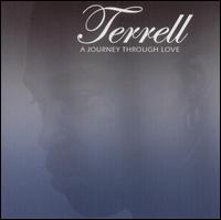 Terrell - A Journey Through Love lyrics