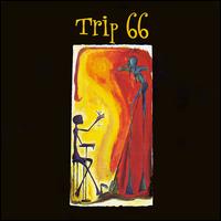 Trip 66 - Trip 66 lyrics