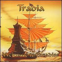 Tradia - Welcome to Paradise lyrics