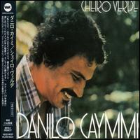 Danilo Caymmi - Cheiro Verde lyrics