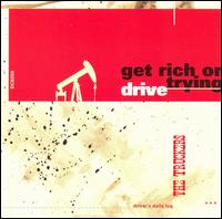 Truckers - Get Rich or Drive Trying lyrics
