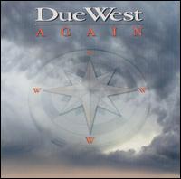 Due West - Again lyrics