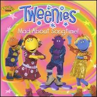 Tweenies - Mad About Song Time lyrics