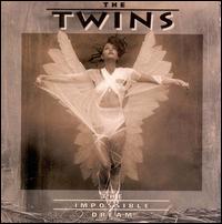 Twins - The Impossible Dream lyrics