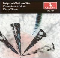 Diane Thome - Bright Air/Brilliant Fire lyrics
