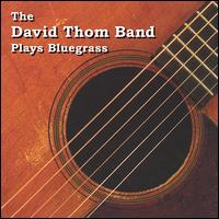 David Thom - Plays Bluegrass lyrics