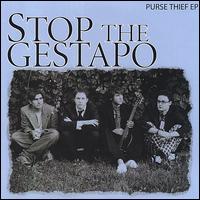 Stop the Gestapo - Purse Thief EP lyrics