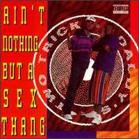 Two Trick Daddys - Ain't Nothing But a Sex Thang lyrics